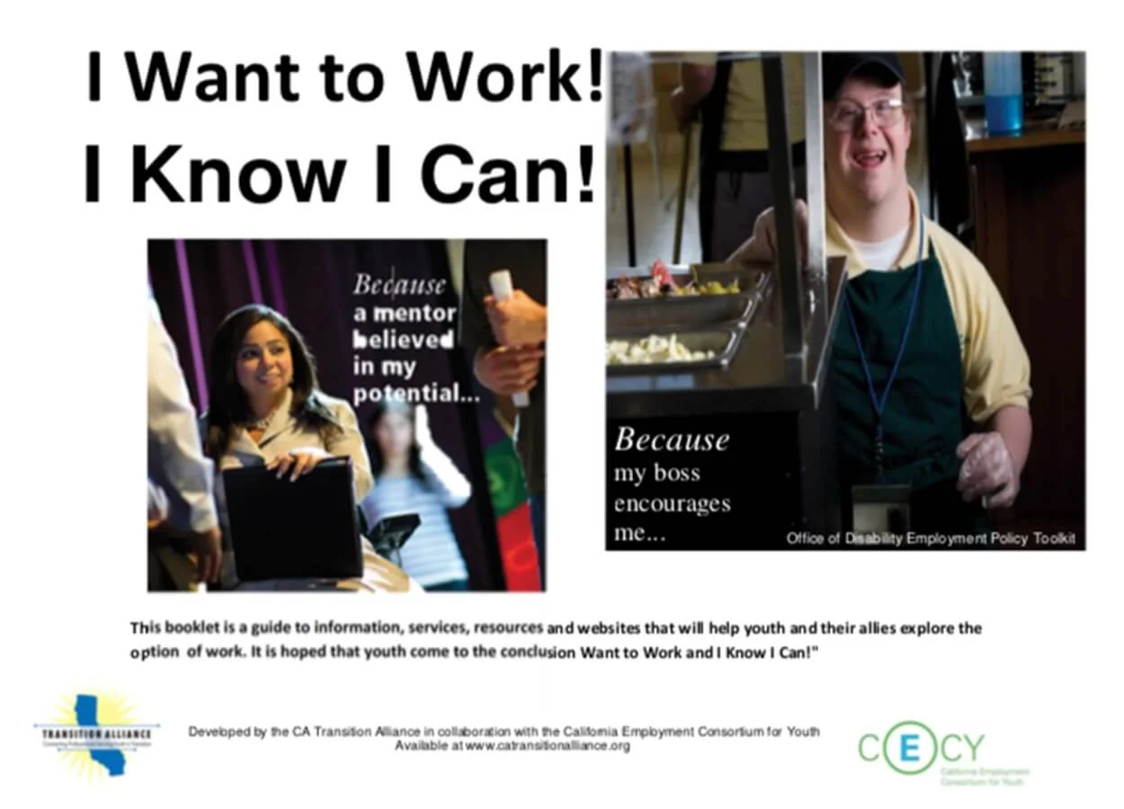 CA Transition Alliance Product I Want To Work! I Know I Can!